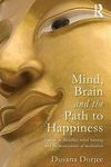 Mind, brain and the path to happiness